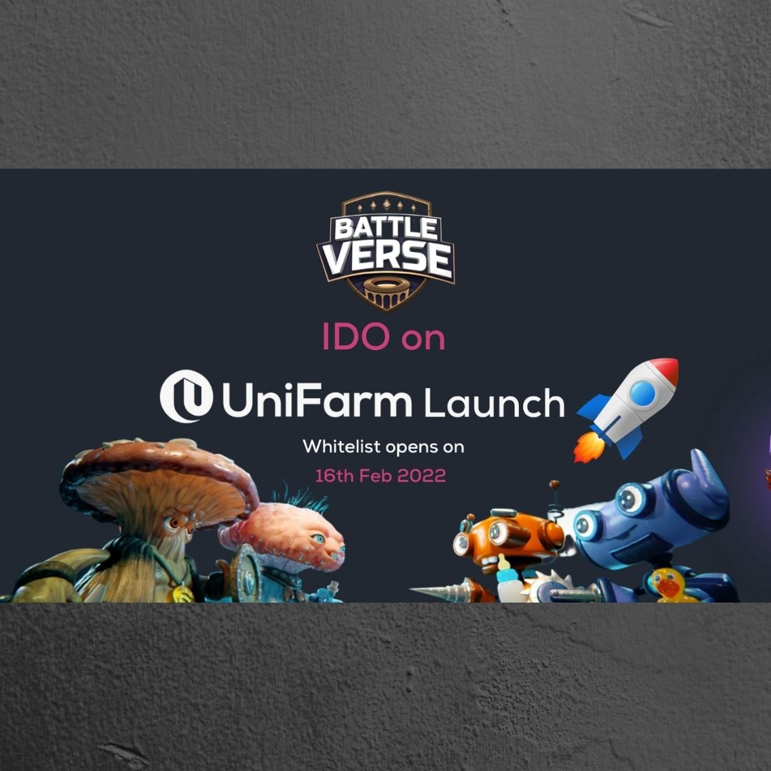 ‘UNIFARM Launch’ the IDO launchpad for UniFarm introduces its first IDO with ‘BattleVerse’