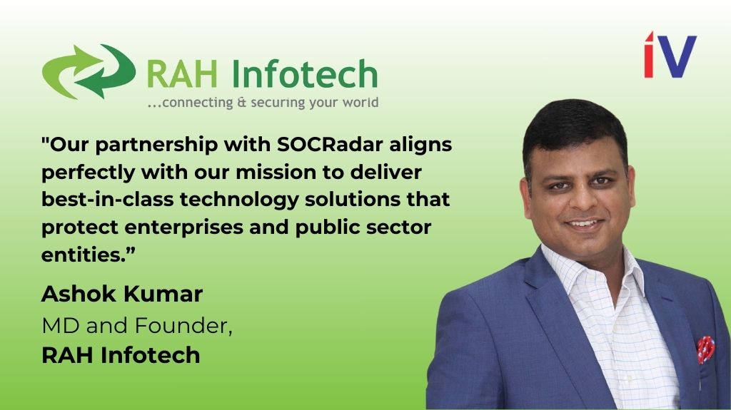 RAH Infotech Partners with SOCRadar to Enhance Cyber Resilience Across India and SAARC Region